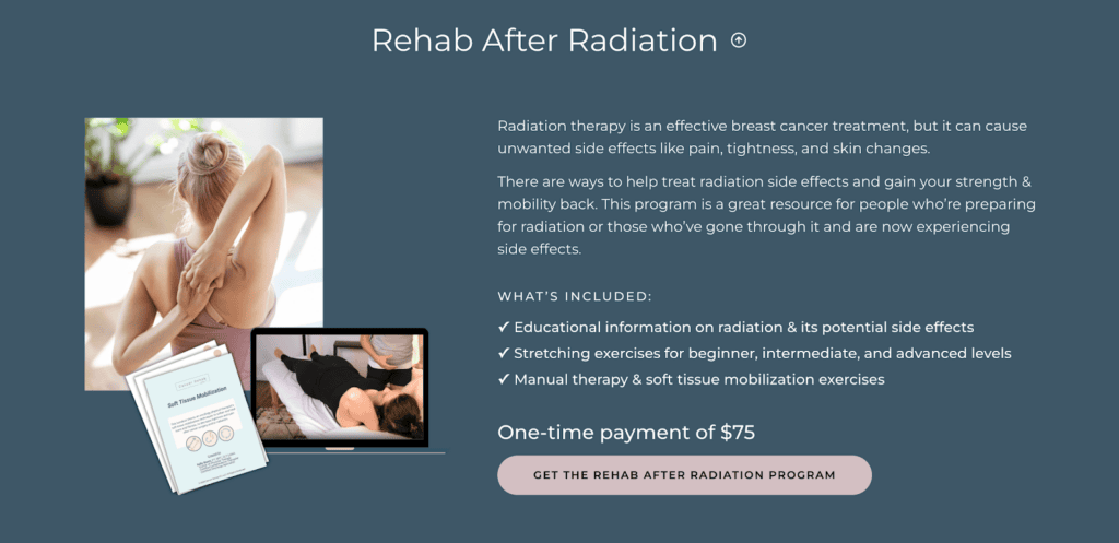Rehab After Radiation, a program that's part of Breast Cancer Rehab.