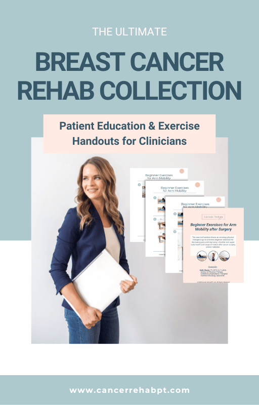 A smiling woman holds a white laptop, standing beside digital previews of educational handouts. The text reads: The Ultimate Breast Cancer Rehab Collection: Patient Education & Exercise Handouts for Clinicians.