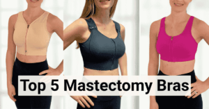 5 Best Mastectomy Bras for an Easier Recovery